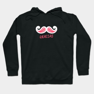 Mustache gracias Hoodie